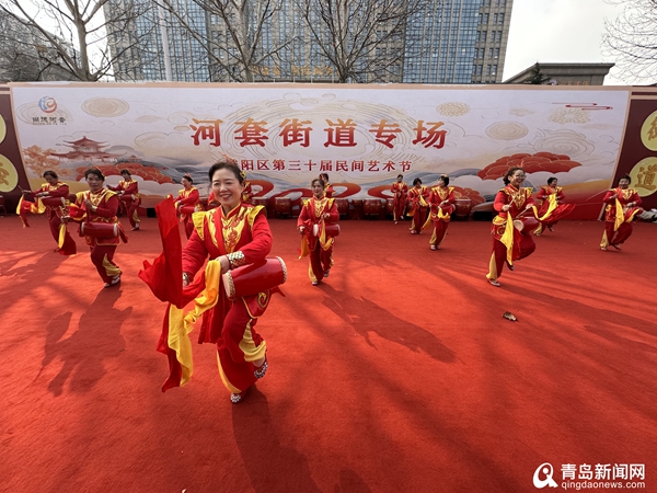 “新春启航 乐享城阳”城阳区第三十届民间艺术展演活动举行